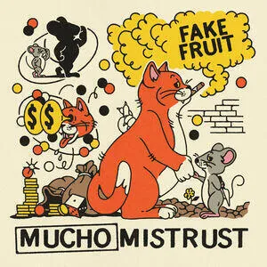 Mucho mistrust